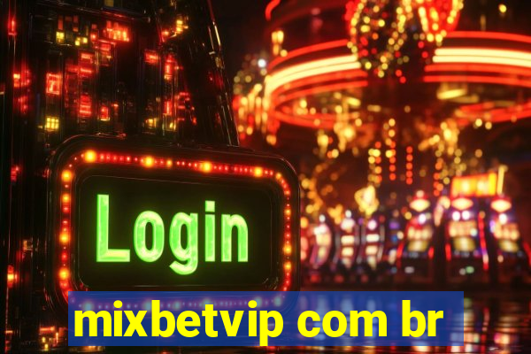 mixbetvip com br